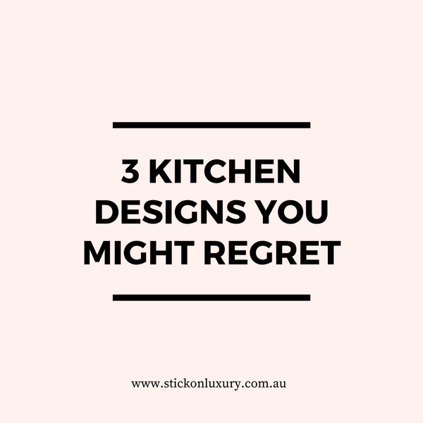 3 Kitchen Designs that You Might Regret